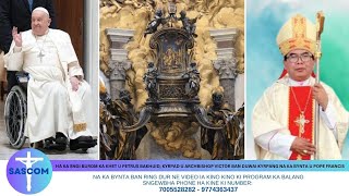 KA SNGI BUROM KA KHET U PETRUS BD, KYRPAD U ARCHBISHOP VICTOR BAN DUWAI NA KA BYNTA U POPE FRANCIS