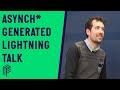 Async Generators in Real Life - London Node User Group - October 2019