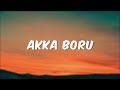 Sinnson, Cien - Akka Boru [Lyric]