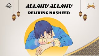 RELAXING SLEEP: ALLAH HU, LISTEN & FEEL RELAXED - Background Nasheed Vocals ONLY