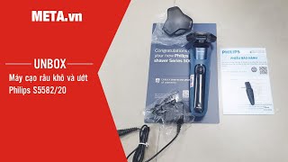 Unbox máy cạo râu khô và ướt Philips S5582/20 | META.vn