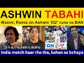 Wasim Akram, Pakistani Reaction on Ashwin batting today | Ramiz Speaks, Shoaib Akhtar on IND vs BAN