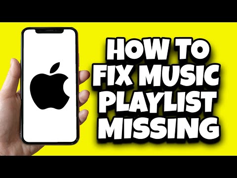 How to Fix Missing Apple Music Playlists (Updated)