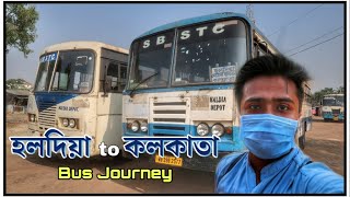 Haldia to Kolkata SBSTC Bus ride Only Rs.100 ।। হলদিয়া থেকে কলকাতা বাসের সফর মাত্র ১০০ টাকায় ।।