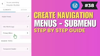 How To Create & Manage Navigation Menus in WordPress - Beginners Guide