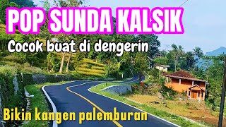 Lagu Sunda Lawas Enak dengerin sampe sedih dengerin nya