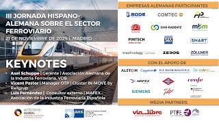 Keynotes | III Jornada Hispano-Alemana sobre el Sector Ferroviario | 21/11/2024