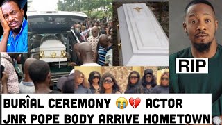 R¡p Bur¡al Ceremony 😭Actor Junior pope B0dy Arrive his hometown As They laid his