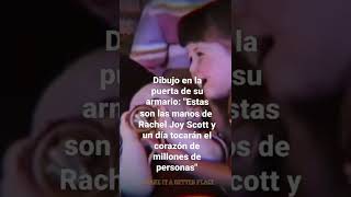 Historia Rachel Scott