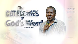 The Categories of God's Word | 2025 THE YEAR OF THE SPIRIT / PASTOR. FRANK SSOZI | 06.02.2025