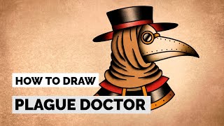 How to Draw a Old School Plague Doctor | Tattoo Drawing Tutorial