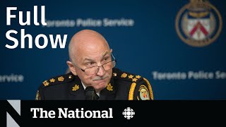 CBC News: The National | Toronto Police apology, Vaccines for kids, Ukraine TikTok