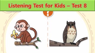 Listening Test for Kids | Test 8
