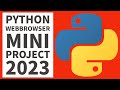Python Programming - Opening Webbrowser Mini Project 2023