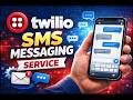 Twilio SMS Messaging Service – Complete Setup & Configuration