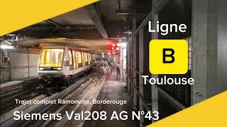 Tisséo - Siemens Val208 AG N°43 trajet complet (Ramonville, Borderouge)