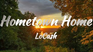 LoCash - Hometown Home (KARAOKE VERSION)