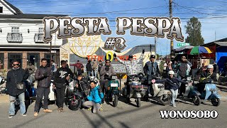 PESTA PESVA #3 2023 WONOSOBO. #vespa #vespaindonesia #wonosobo