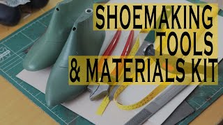Shoemaking tools and materials kit