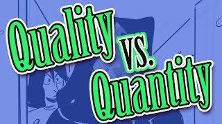 Quality vs Quantity: Which is Better for Comics???