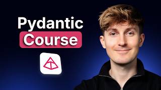Pydantic Crash Course - Build Reliable Python & AI Applications