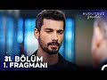 Hudutsuz Sevda 31. Bölüm Fragmanı