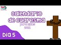 Día 5 | Calendario de cuaresma para niños