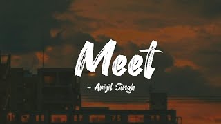 Meet -lyrics || Simran || Arijit Singh || LYRICS🖤