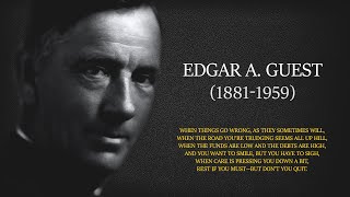 Keep Going | BY Edgar Guest | Inspirational Poem | Famous Inspirational Poem