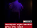 azərbaycanlı aktyor həmkarına qorxulu anlar yaşatdı