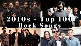 Top 100 rock songs of the 2010s. The 2010s best rock songs.