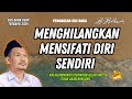 GUS BAHA || MENGHILANGKAN MENSIFATI DIRI SENDIRI || GUS BAHA TERBARU 2024