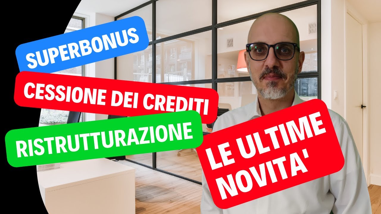 Superbonus 110% E Cessione Dei Crediti: Le Novità Del Decreto Meloni ...