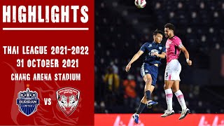 HIGHLIGHTS : Thai League : Buriram United 2 - 0 Muangthong United : 31.10 .2021