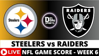 PITTSBURGH STEELERS VS LAS VEGAS RAIDERS LIVE 🏈 NFL Game Score Play-by-Play Week 6 - OCT 13, 2024