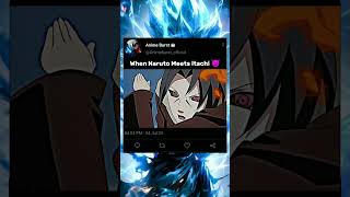 When Naruto Meets Itachi 😈 || #shorts #shortvideo #naruto #narutoshippuden #itachi #viral