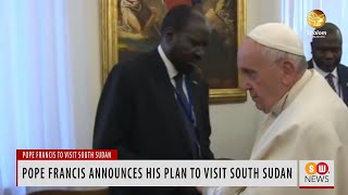 Pope Francis announces his plan to visit South Sudan | SW News | 68