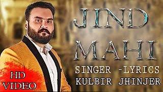 Jind Mahi (Full Video) | Kulbir Jhinjer Feat, Deep Jandu | Live Desi Tadka
