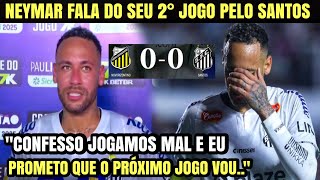 OLHA O DESABAFO DE NEYMAR APÓS SUA ESTREIA COMO TITULAR NO SANTOS