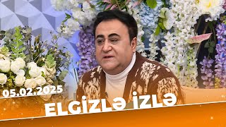 Elgizlə İzlə | Tam Bölüm | 05.02.2025