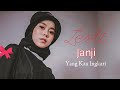 Lesti Da ~ Janji || Sedih Bikin Mewek Dengernya