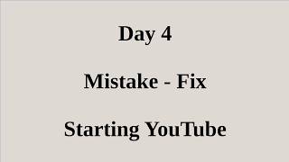 Day 4 Mistake And Fix