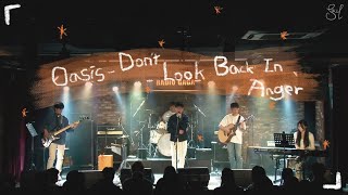 Don't Look Back In Anger - Oasis (covered by 소리울림)