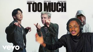 The Kid LAROI, Jung Kook, Central Cee - TOO MUCH (Official Video) **REACTION**