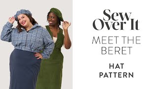 Meet the Beret Sewing Pattern - Sew Over It