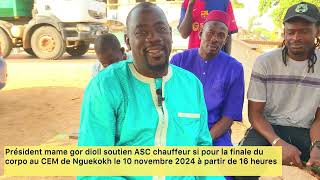 Préparation, finale corpo 2024 le 10 novembre au CEM DE NGUEKHOKH ￼avec président mame gor diol