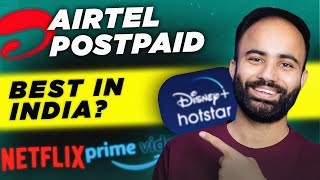 Airtel Postpaid Plans 2023- Detailed Plans Info \u0026 Extra Benefits [FREE Netflix \u0026 Amazon Prime]