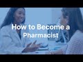 how to become a pharmacist