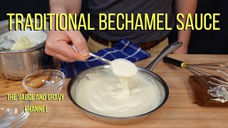 Traditional Bechamel | Bechamel | How to Make a Bechamel Sauce | Bechamel Sauce | White Sauce