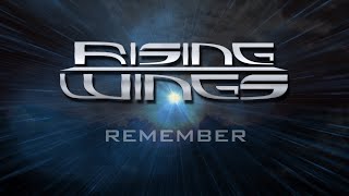 Rising Wings - Remember (Official Lyric Video)